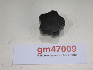 GLT300 table fixing nut