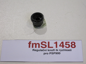 Speed ​​control knob for PSP900